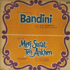S.D. Burman - Bandini / Meri Surat Teri Ankhen (Vinyl)