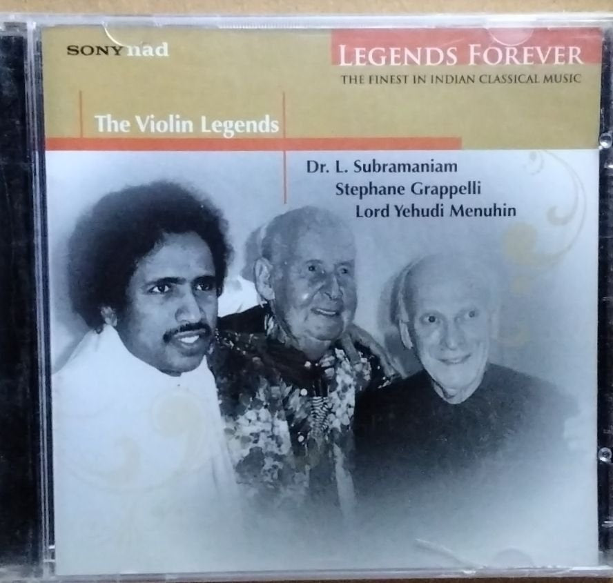 Dr. L. Subramaniam, Stephane Grappelli, Lord Yehudi Menuhin - The Violin Legends (CD)