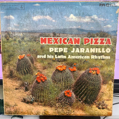 Pepe Jaramillo And His Latin-American Rhythm - Mexican Pizza (Vinyl)