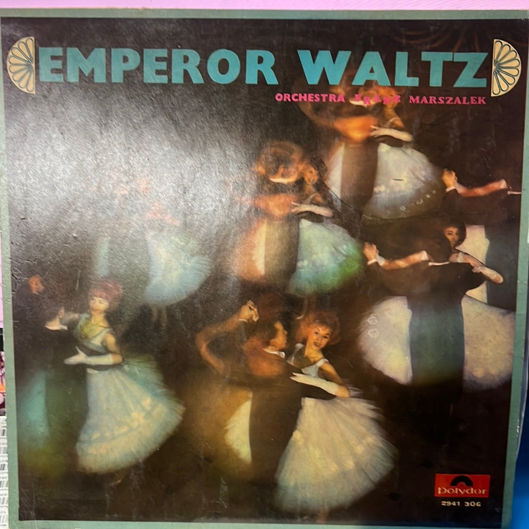 Franz Marszalek  - Emperor Waltz (Vinyl)