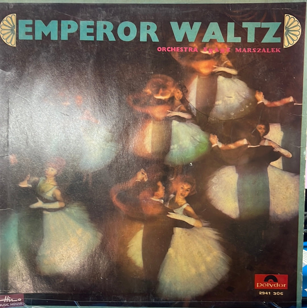 Franz Marszalek  - Emperor Waltz  (Vinyl)