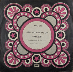Guru Dutt Films (P) Ltd. - Pyaasa (45-RPM)