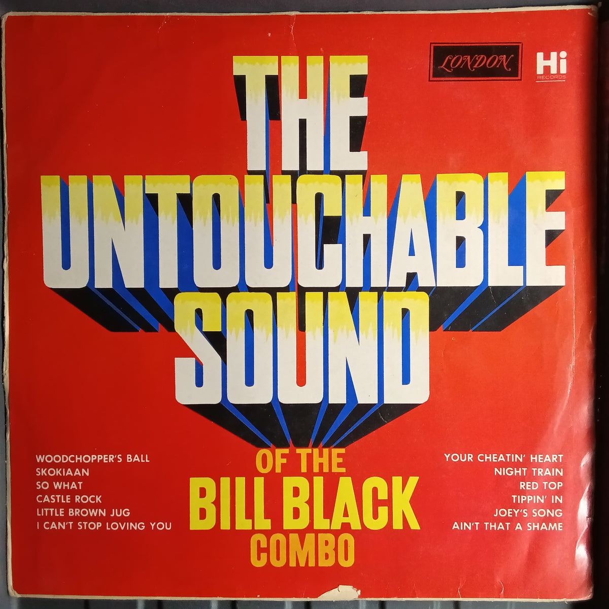 Bill Black Ombo - The Untouchable Sound Of The Bill Black Combo (Vinyl)