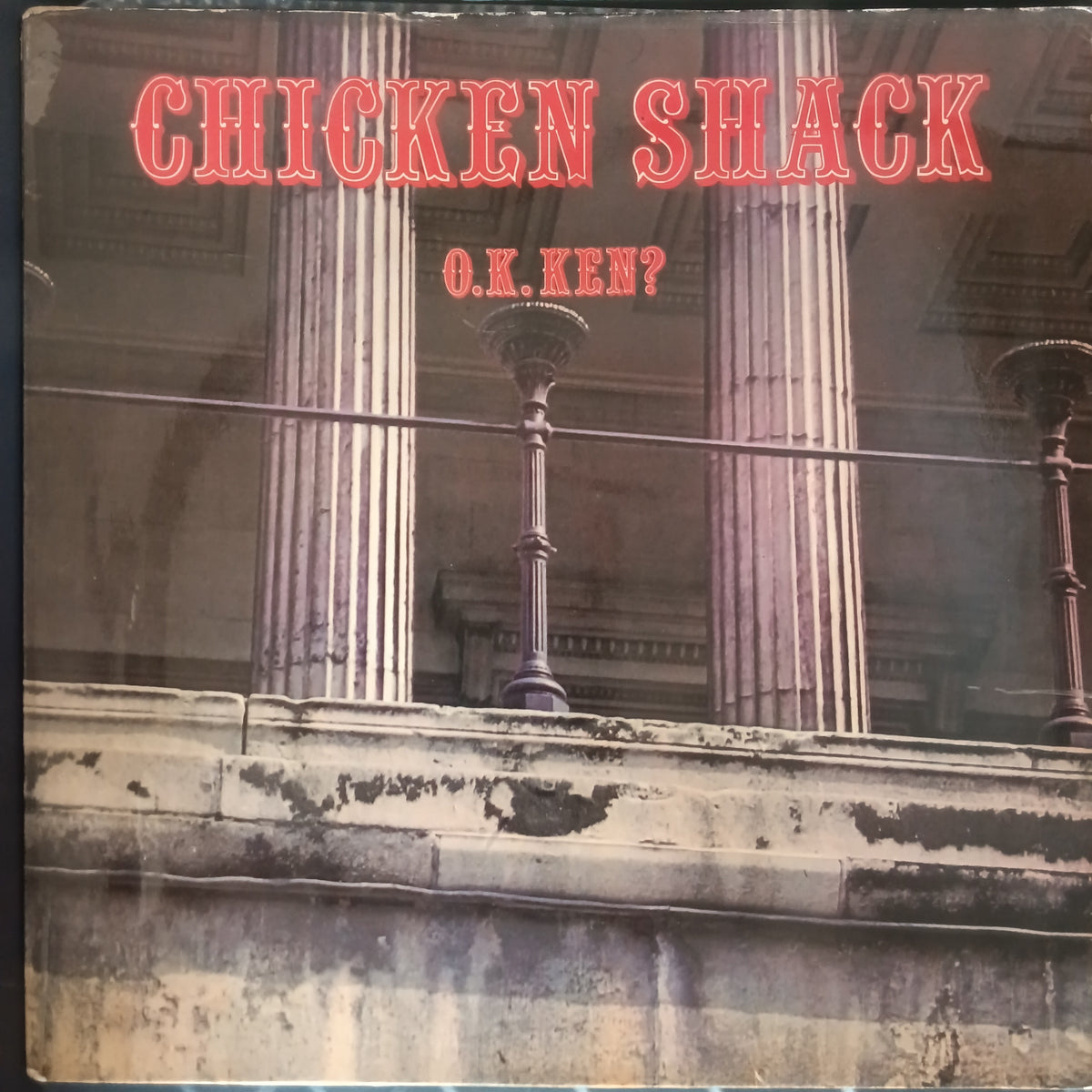 Chicken Shack - O. K. Ken? (Vinyl)