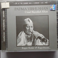 Bismillah Khan  - Ragas Kedar & Rageshwari (CD)
