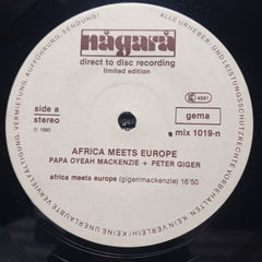 Papa Oyeah Mackenzie & Peter Giger  - Africa Meets Europe (Vinyl)
