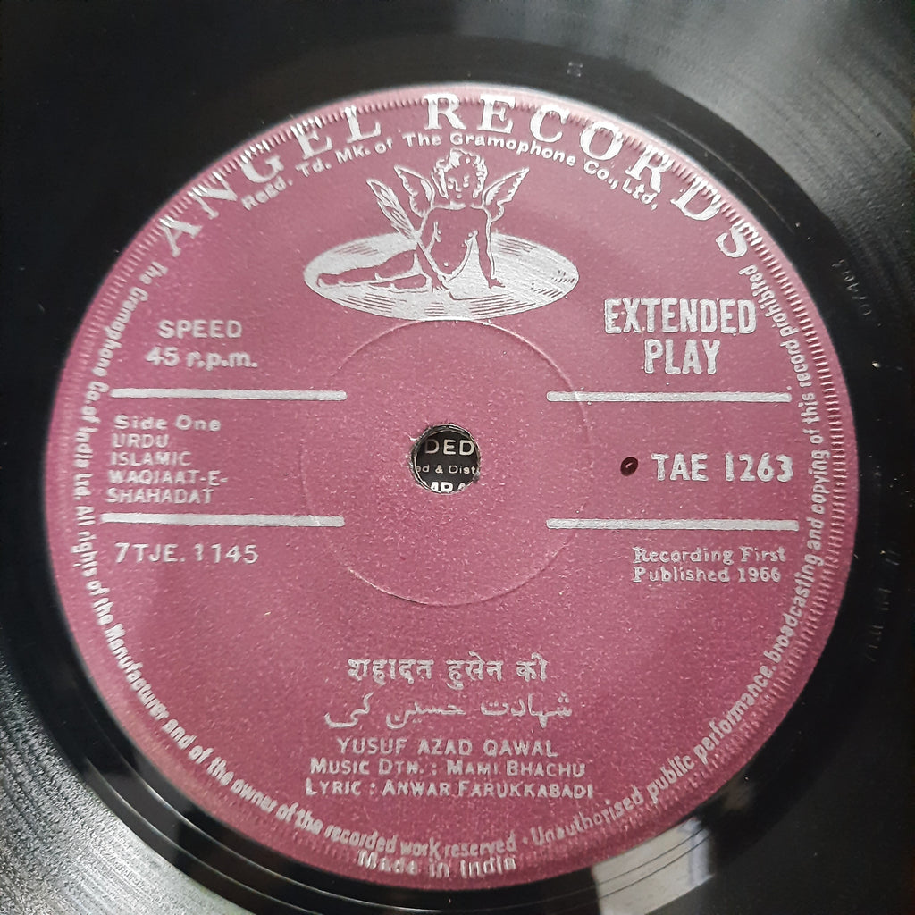Mohd. Rafi*, Yusuf Azad Qawal*  - Waqiaat-E-Shahadat (45-RPM)