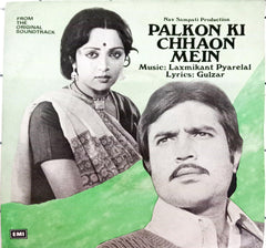 Laxmikant Pyarelal*, Gulzar  - Palkon Ki Chhaon Mein (45-RPM)