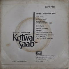 Ravindra Jain  - Kotwal Saab (45-RPM)