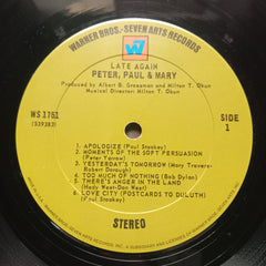 Peter, Paul & Mary  - Late Again (Vinyl)