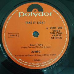 Jumbo - Take It Light (45-RPM)