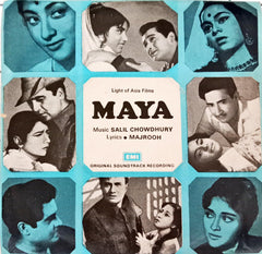 Salil Chowdhury, Majrooh Sultanpuri  - Maya (45-RPM)