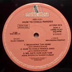 Vijay Singh  - Hum To Chale Pardes (Vinyl)