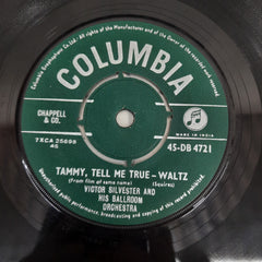 Victor Silvester And His Ballroom Orchestra -  Tammy, Tell Me True (45-RPM)