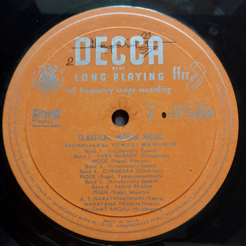 Palghat Raghu, K. S. NāRāYanaswāMi, Narayana Menon, Yehudi Menuhin  - Classical Indian Music Introduced By Yehudi Menuhin (Vinyl)