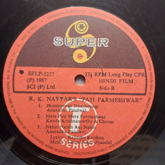 Laxmikant Pyarelal  - Pati Parmeshwar  (Vinyl)