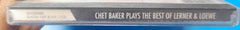 Chet Baker - Plays The Best Of Lerner & Loewe (CD)