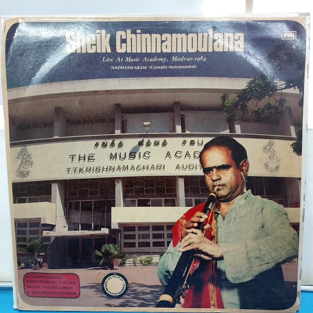 Sheik Chinnamoulana - Live At Music Academy, Madras- 1984 Nadaswaram (Carnatic-Instrumental) (Vinyl)