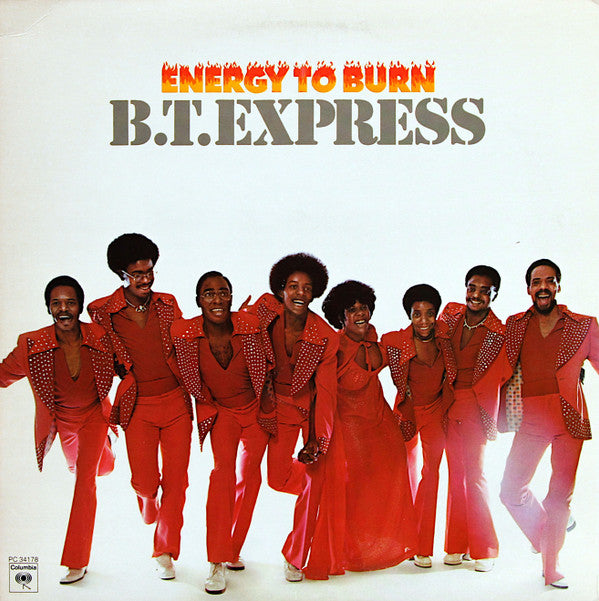 B.T. Express - Energy To Burn (Vinyl) Image