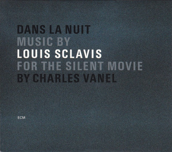 Louis Sclavis - Dans La Nuit (CD)