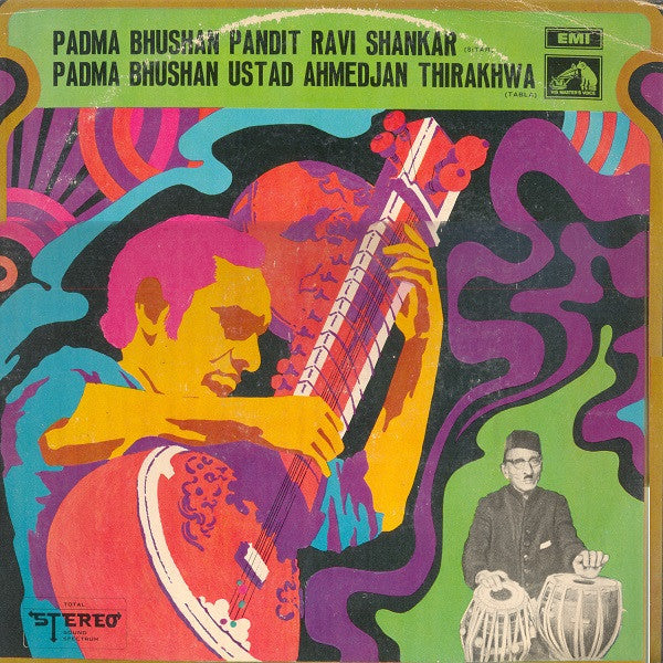 Ravi Shankar / Ustad Ahmedjan Thirakhwa - Padma Bhushan Pandit Ravi Shankar / Padma Bhushan Ustad Ahmedjan Thirakhwa (Vinyl) Image