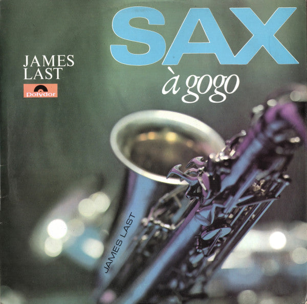 James Last - Sax Ã€ Gogo (Vinyl) Image