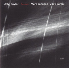 John Taylor (2) / Marc Johnson (2) / Joey Baron - Rosslyn (CD)