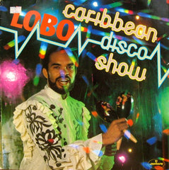 Lobo - The Caribbean Disco Show (Vinyl)