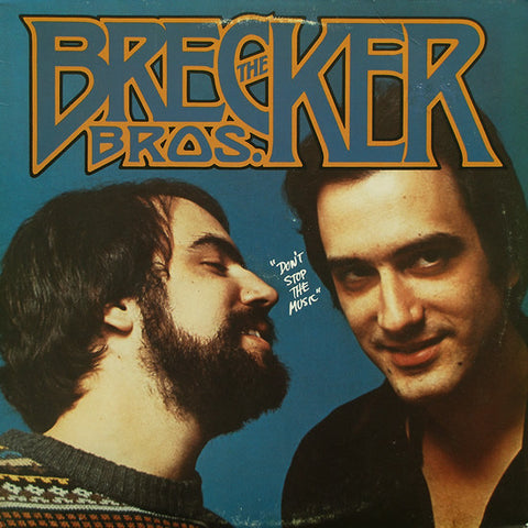 Brecker Brothers, The - Don't Stop The Music (Vinyl) Image