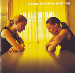 Placebo - Without You I'm Nothing (CD) Image