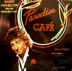 Barry Manilow - 2:00 AM Paradise Cafe (Vinyl)