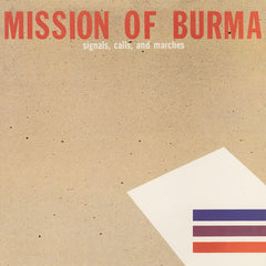 Mission Of Burma - Signals, Calls, And Marches (CD)