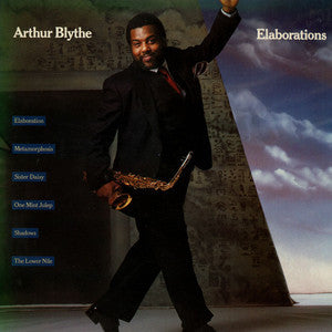 Arthur Blythe - Elaborations (Vinyl) Image