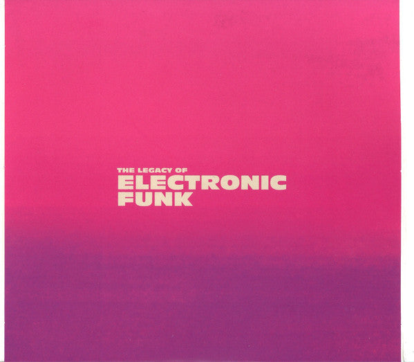 Various - The Legacy Of Electronic Funk (CD) (3)