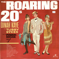 Dinah Kaye With Tubby Sykes And The Powerhouse Seven - The Roaring 20's (Vinyl)