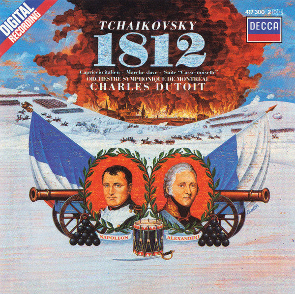 Pyotr Ilyich Tchaikovsky, Charles Dutoit, L'Orchestre Symphonique De Montreal - 1812 Overture â€¢ Capriccio Italien â€¢ The Nutcracker Suite â€¢ Marche Slave (CD) Image