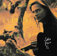 Ottmar Liebert And Luna Negra - Solo Para Ti (CD) Image