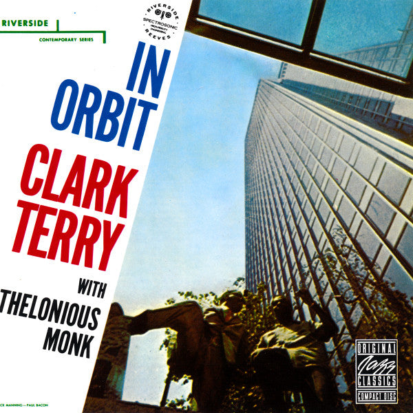 Clark Terry Quartet With Thelonious Monk - In Orbit (CD) Image