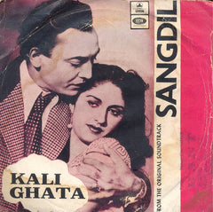 Shankar-Jaikishan / Sajjad - Kali Ghata / Sangdil (45-RPM)