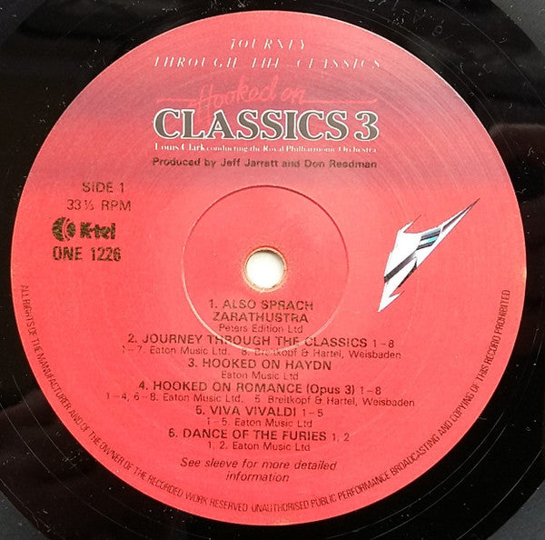 Louis Clark Conducting Royal Philharmonic Orchestra, The - Hooked On Classics 3 - Journey Through The Classics (Vinyl) Image