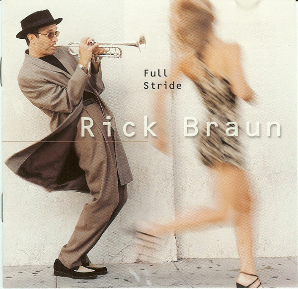 Rick Braun - Full Stride (CD) Image