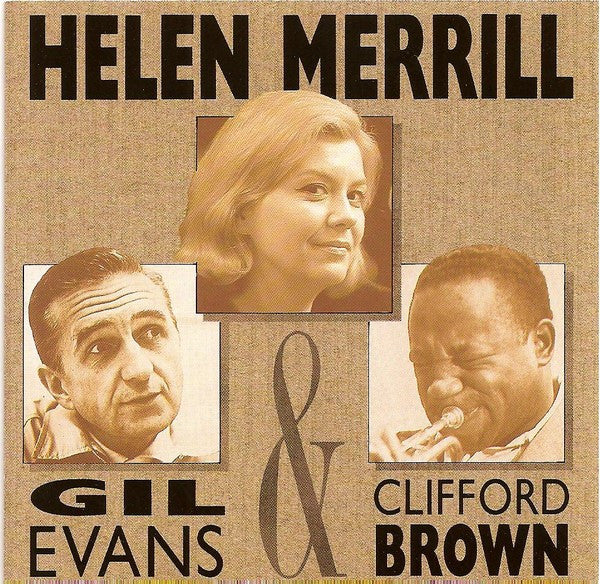 Helen Merrill, Gil Evans & Clifford Brown - Helen Merrill With Clifford Brown & Gil Evans (CD) Image