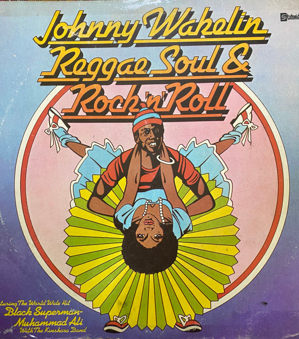 Johnny Wakelin - Reggae Soul & Rock 'n' Roll (Vinyl)