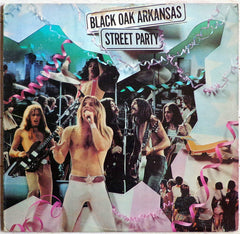 Black Oak Arkansas - Street Party (Vinyl)