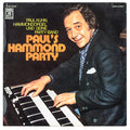 Paul Kuhn Und Seine Partyband - Paul's Hammond Party (Vinyl) Image