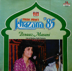 Penaz Masani - Music India's Khazana'85 - Live At Bombay / Delhi / Calcutta (Vinyl) Image