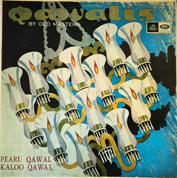 Pearu Qawal And Kaloo Qawal - Qawalis By Old Masters (Vinyl) Image