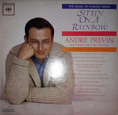 André Previn , Piano And André Previn And His Orchestra - Sittin' On A Rainbow - The Music Of Harold Arlen (Vinyl)