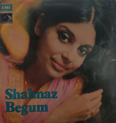 Shahnaz Begum - Shahnaz Begum (Vinyl)