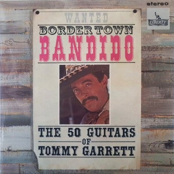 50 Guitars Of Tommy Garrett, The - Bordertown Bandido (Vinyl) Image
